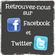 Retrouvez-nous sur Facebook et Twitter !